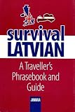 A Traveller's Phrasebook and Guide (English and Latvian Edition)