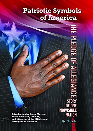 The Pledge of Allegiance: Story of One Indivisible Nation
