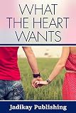 Romance: What the Heart Wants: A Romantic Collection Box Set - 2 Books (Clean Contemporary Women Romance)