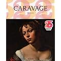 Caravage (1571-1610) : Un g�nie pr�curseur