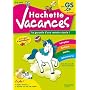 Hachette Vacances - de GS � CP - 5/6 ans de Josette Chamblas