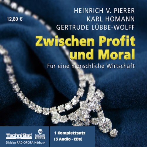 Zwischen Profit und Moral. 3 CDs