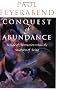 Conquest of Abundance: A Tale of Abstraction Versus the Richness of Richness