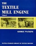 The textile mill engine