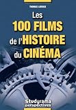 Les 100 films de l'histoire du cin�ma