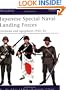 Japanese Special Naval Landing Forces: Uniforms and equipment 1932-45 (Men-at-Arms)