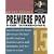 Premiere Pro 1.5 for Windows: Visual QuickPro Guide
