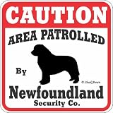 Dog Yard Sign Caution Area Patrolled By Newfoundland Security Company