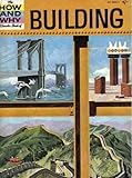The how and why wonder book of building