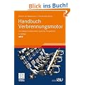 Handbuch Verbrennungsmotor: Grundlagen, Komponenten, Systeme, Perspektiven (ATZ/MTZ-Fachbuch)