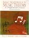 Basic Materials In Music Theory: A Programed Course
