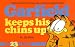 Garfield Keeps His Chins Up