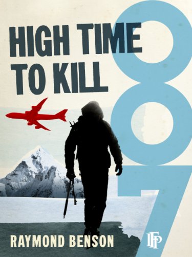 High Time To Kill (James Bond - Extended Series Book 32)