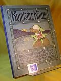 Komische K�uze. Bilder von Elisabeth Schellbach. Text von Adolf Holst
