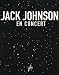 Jack Johnson - En Concert [Blu-ray] von Jack Johnson - alle Infos