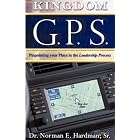 Kingdom GPS by  Norman E. Hardman