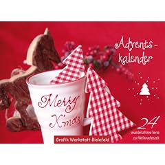 Adventskalender: 24 wundersch�ne Texte zur Weihnachtszeit, immerw�hrender Tischkalender