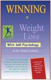 Winning At Weight Loss with Self-Psychology