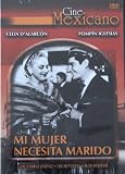 Mi mujer necesita marido [*Ntsc/region 1 & 4 Dvd. Import-latin America] Celia DAlarcon, Pompin Iglesias