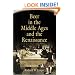 Beer in the Middle Ages and the Renaissance