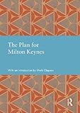 The plan for Milton Keynes