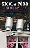 Book cover: Tod auf der Piste: Ein Alpen-Krimi