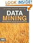 Data Mining: Practical Machine Learning Tools and Techniques, Third Edition (The Morgan Kaufmann Series in Data Management Systems)