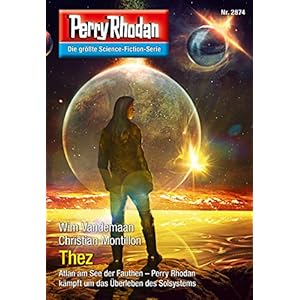 Perry Rhodan 2874: Thez (Heftroman): Perry Rhodan-Zyklus "Die Jenzeitigen La