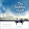 The Buddha, Geoff and Me