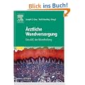 �rztliche Wundversorgung: Das ABC der Wundheilung