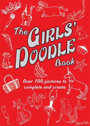 The Girls' Doodle Book (Buster Books)