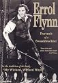Errol Flynn: Portrait of a Swashbuckler