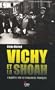 Vichy et la Shoah, enqu�te sur le paradoxe fran�ais