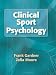 Clinical Sport Psychology