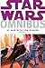 Star Wars Omnibus: At War With the Empire Vol. 1