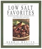 The Hasty Gourmet Low Salt Favorites: 300 Easy-to-Make, Great-Tasting Recipes for a Healthy Lifestyle Bobbie Mostyn