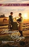 Marrying the Major (Love Inspired Historical)