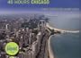 48 Hours Chicago: Timed Tours for Short Stays