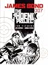 James Bond: The Phoenix Project: The Phoenix Project (James Bond 007)