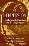 Depression: Treatment Strategies and Management (Medical Psychiatry Series)