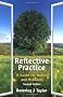 Reflective Practice: A Guide for Nurses and Midwives