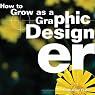 How to Grow as a Graphic Designer