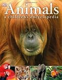 Animals A Childrens Encyclopedia (Visual Encyclopedia)