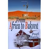 From Africa To Bukov� ~ Pearl Harris