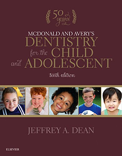 McDonald and Avery's Dentistry for the Child and Adolescent, 10e
