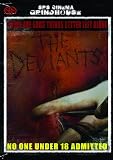 Deviants, The