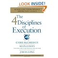 The 4 Disciplines of Execution: Achieving Your Wildly Important Goals