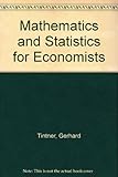 Mathematics and statistics for economists