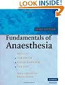 Fundamentals of Anaesthesia (Cambridge Medicine)