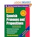 Practice Makes Perfect Spanish Pronouns and Prepositions, Second Edition